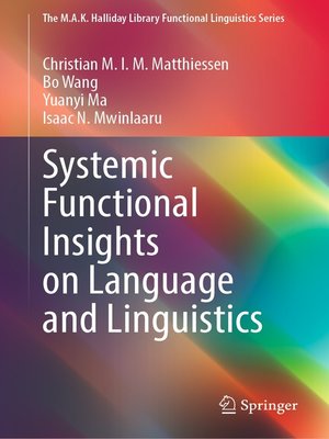 cover image of Systemic Functional Insights on Language and Linguistics